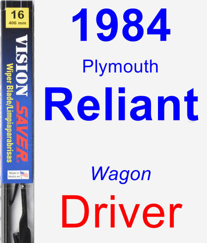Driver Wiper Blade for 1984 Plymouth Reliant - Vision Saver