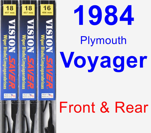 Front & Rear Wiper Blade Pack for 1984 Plymouth Voyager - Vision Saver