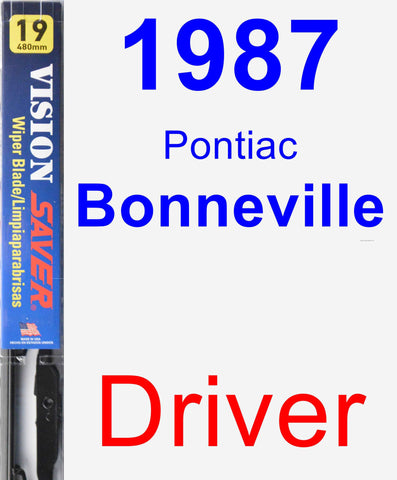 Driver Wiper Blade for 1987 Pontiac Bonneville - Vision Saver