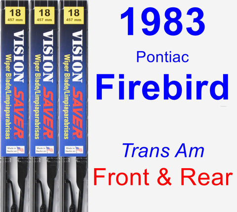 Front & Rear Wiper Blade Pack for 1983 Pontiac Firebird - Vision Saver