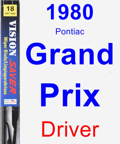 Driver Wiper Blade for 1980 Pontiac Grand Prix - Vision Saver