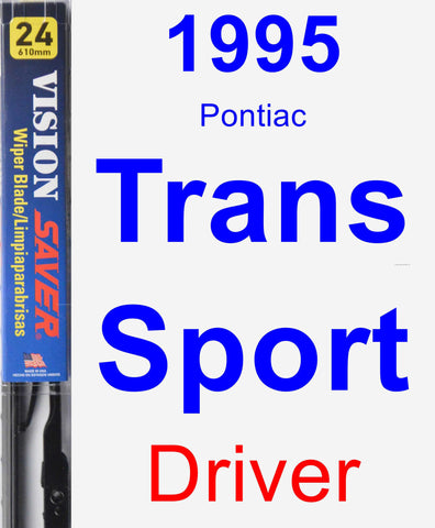Driver Wiper Blade for 1995 Pontiac Trans Sport - Vision Saver