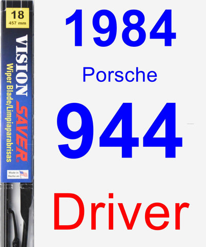 Driver Wiper Blade for 1984 Porsche 944 - Vision Saver