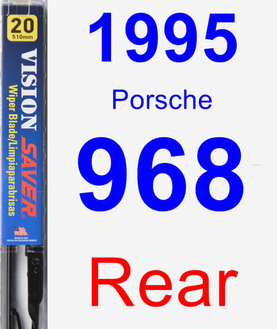 Rear Wiper Blade for 1995 Porsche 968 - Vision Saver