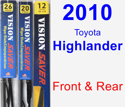 Front & Rear Wiper Blade Pack for 2010 Toyota Highlander - Vision Saver