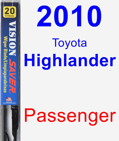 Passenger Wiper Blade for 2010 Toyota Highlander - Vision Saver