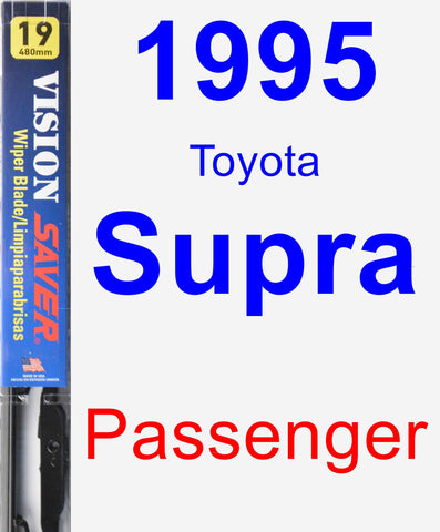 Passenger Wiper Blade for 1995 Toyota Supra - Vision Saver