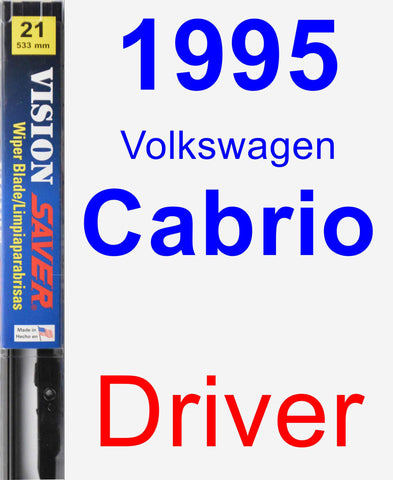 Driver Wiper Blade for 1995 Volkswagen Cabrio - Vision Saver