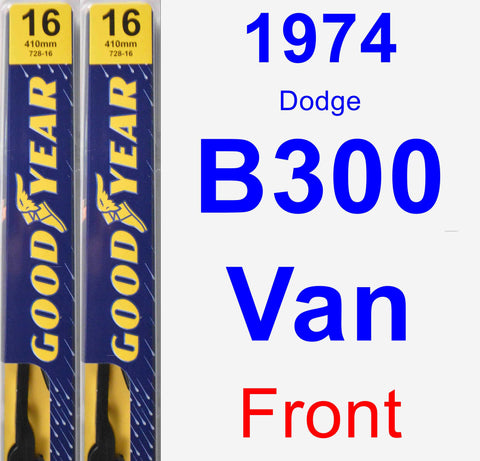 Front Wiper Blade Pack for 1974 Dodge B300 Van - Premium