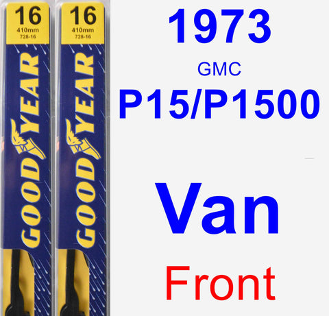 Front Wiper Blade Pack for 1973 GMC P15/P1500 Van - Premium