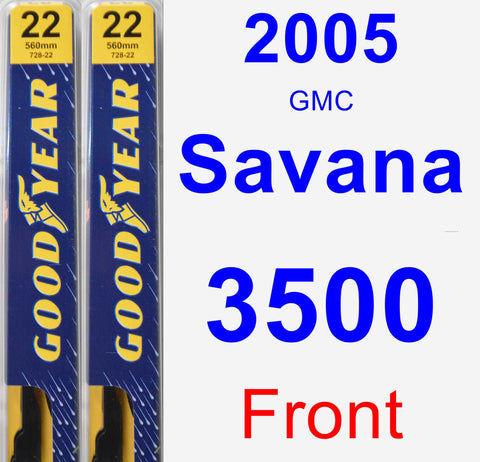 Front Wiper Blade Pack for 2005 GMC Savana 3500 - Premium