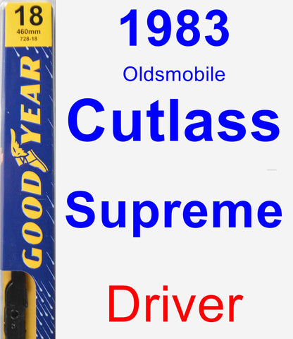 Driver Wiper Blade for 1983 Oldsmobile Cutlass Supreme - Premium