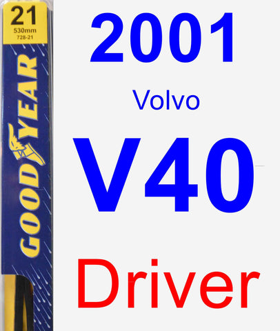Driver Wiper Blade for 2001 Volvo V40 - Premium