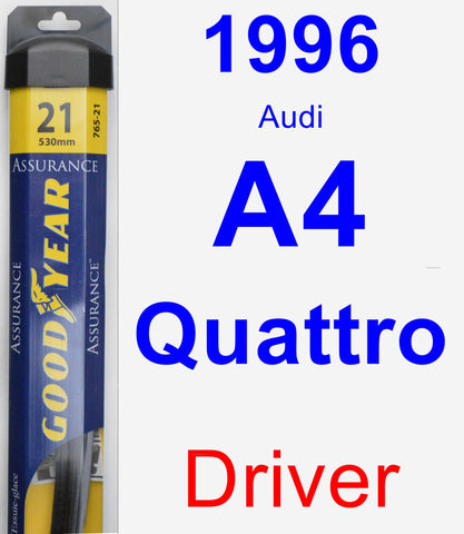 Driver Wiper Blade for 1996 Audi A4 Quattro - Assurance