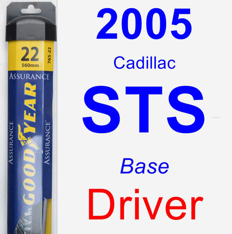 Driver Wiper Blade for 2005 Cadillac STS - Assurance