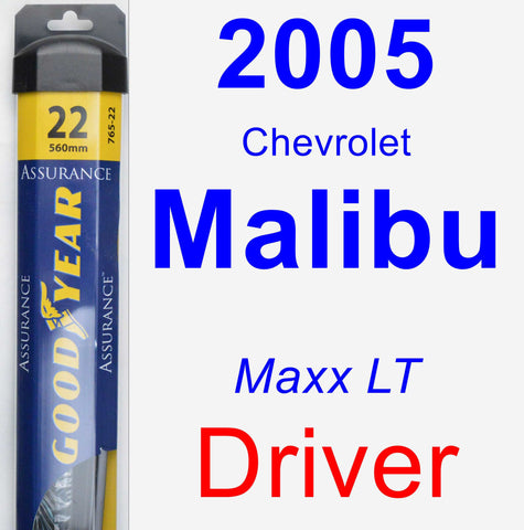 Driver Wiper Blade for 2005 Chevrolet Malibu - Assurance