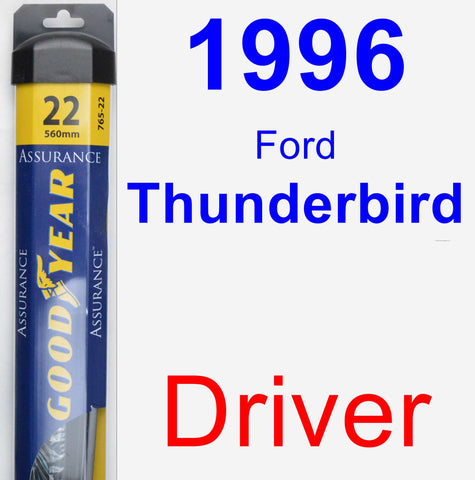 Driver Wiper Blade for 1996 Ford Thunderbird - Assurance