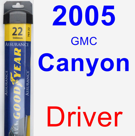 Driver Wiper Blade for 2005 GMC Canyon - Assurance