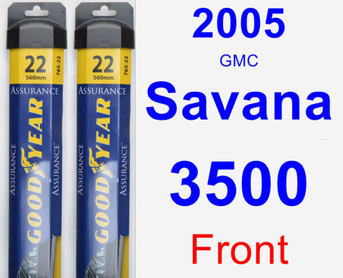 Front Wiper Blade Pack for 2005 GMC Savana 3500 - Assurance