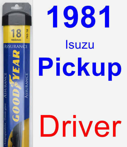 Driver Wiper Blade for 1981 Isuzu Pickup - Assurance
