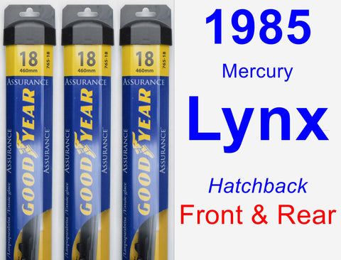 Front & Rear Wiper Blade Pack for 1985 Mercury Lynx - Assurance