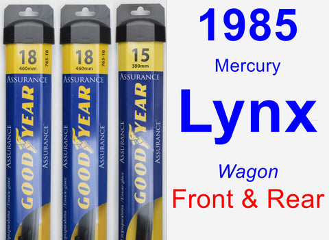Front & Rear Wiper Blade Pack for 1985 Mercury Lynx - Assurance