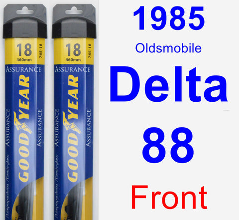 Front Wiper Blade Pack for 1985 Oldsmobile Delta 88 - Assurance