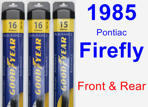 Front & Rear Wiper Blade Pack for 1985 Pontiac Firefly - Assurance