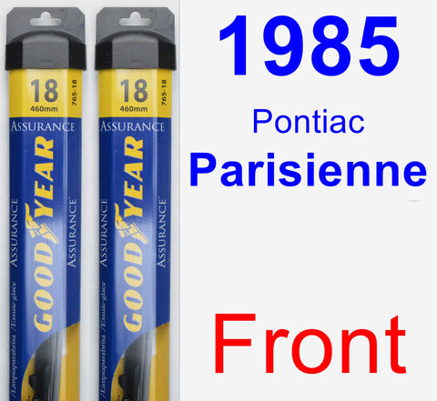 Front Wiper Blade Pack for 1985 Pontiac Parisienne - Assurance