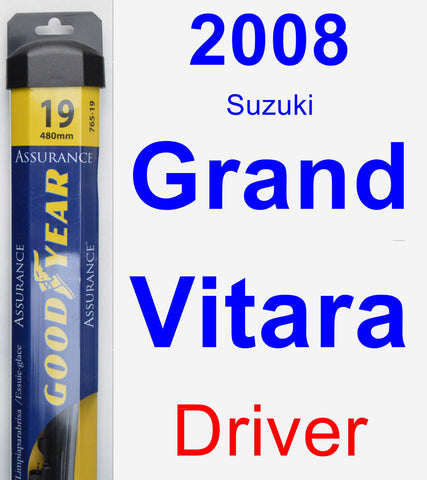 Driver Wiper Blade for 2008 Suzuki Grand Vitara - Assurance