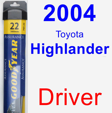 Driver Wiper Blade for 2004 Toyota Highlander - Assurance