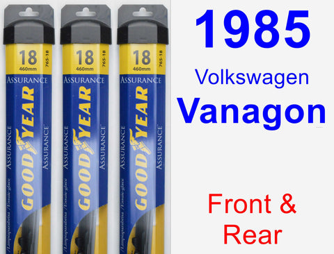 Front & Rear Wiper Blade Pack for 1985 Volkswagen Vanagon - Assurance