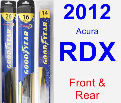 Front & Rear Wiper Blade Pack for 2012 Acura RDX - Hybrid