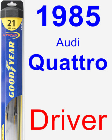 Driver Wiper Blade for 1985 Audi Quattro - Hybrid