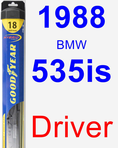 Driver Wiper Blade for 1988 BMW 535is - Hybrid