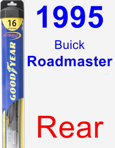 Rear Wiper Blade for 1995 Buick Roadmaster - Hybrid
