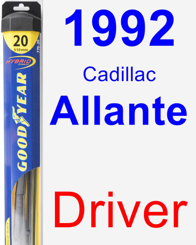 Driver Wiper Blade for 1992 Cadillac Allante - Hybrid