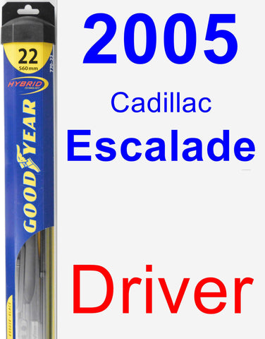 Driver Wiper Blade for 2005 Cadillac Escalade - Hybrid