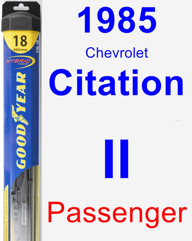 Passenger Wiper Blade for 1985 Chevrolet Citation II - Hybrid