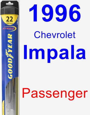 Passenger Wiper Blade for 1996 Chevrolet Impala - Hybrid