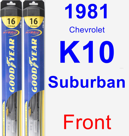Front Wiper Blade Pack for 1981 Chevrolet K10 Suburban - Hybrid