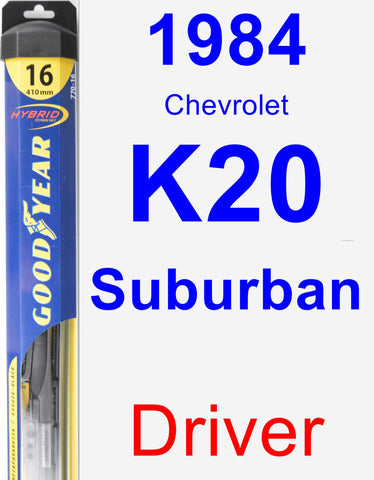 Driver Wiper Blade for 1984 Chevrolet K20 Suburban - Hybrid