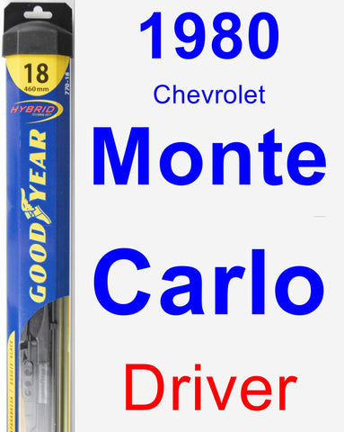 Driver Wiper Blade for 1980 Chevrolet Monte Carlo - Hybrid