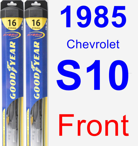 Front Wiper Blade Pack for 1985 Chevrolet S10 - Hybrid