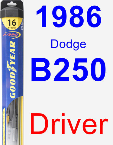 Driver Wiper Blade for 1986 Dodge B250 - Hybrid