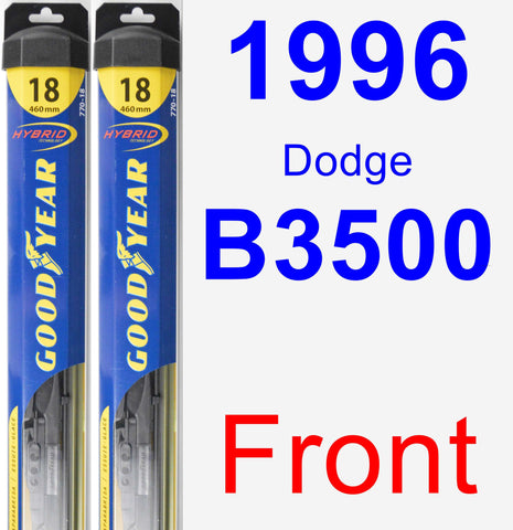 Front Wiper Blade Pack for 1996 Dodge B3500 - Hybrid