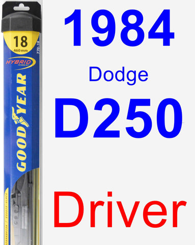 Driver Wiper Blade for 1984 Dodge D250 - Hybrid