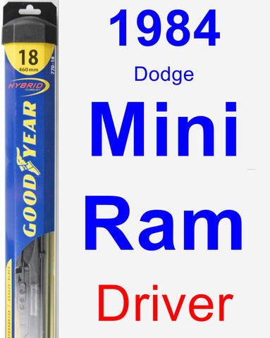 Driver Wiper Blade for 1984 Dodge Mini Ram - Hybrid
