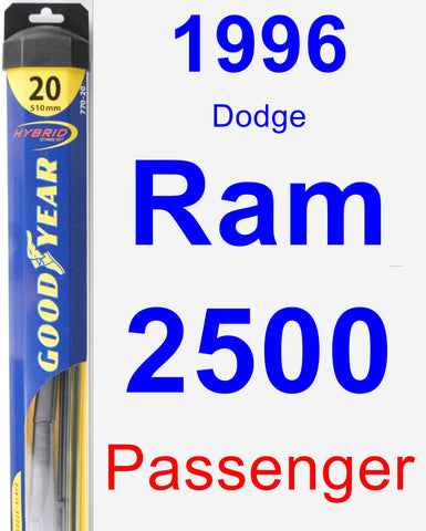 Passenger Wiper Blade for 1996 Dodge Ram 2500 - Hybrid