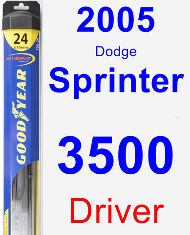 Driver Wiper Blade for 2005 Dodge Sprinter 3500 - Hybrid